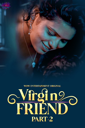 Virgin Friend (2023) WoW S01E03T04